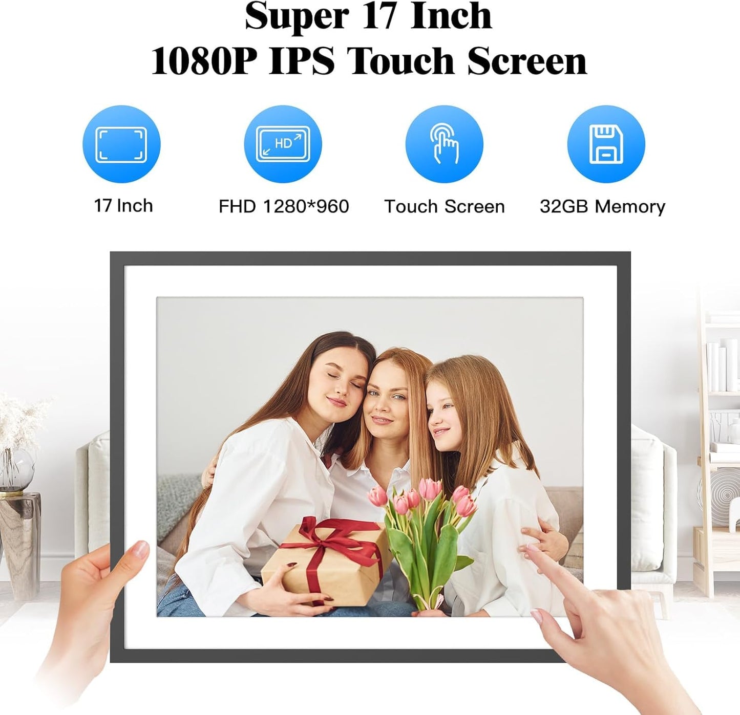 17" Digital Photo Frame Large-Digital-Picture-Frame - 32GB Touchscreen Display, Auto-Rotate, Load Photo Video from Phone to Digital Frame Via App or Email, Free Cloud, Birthday Gifts for Mom Dad