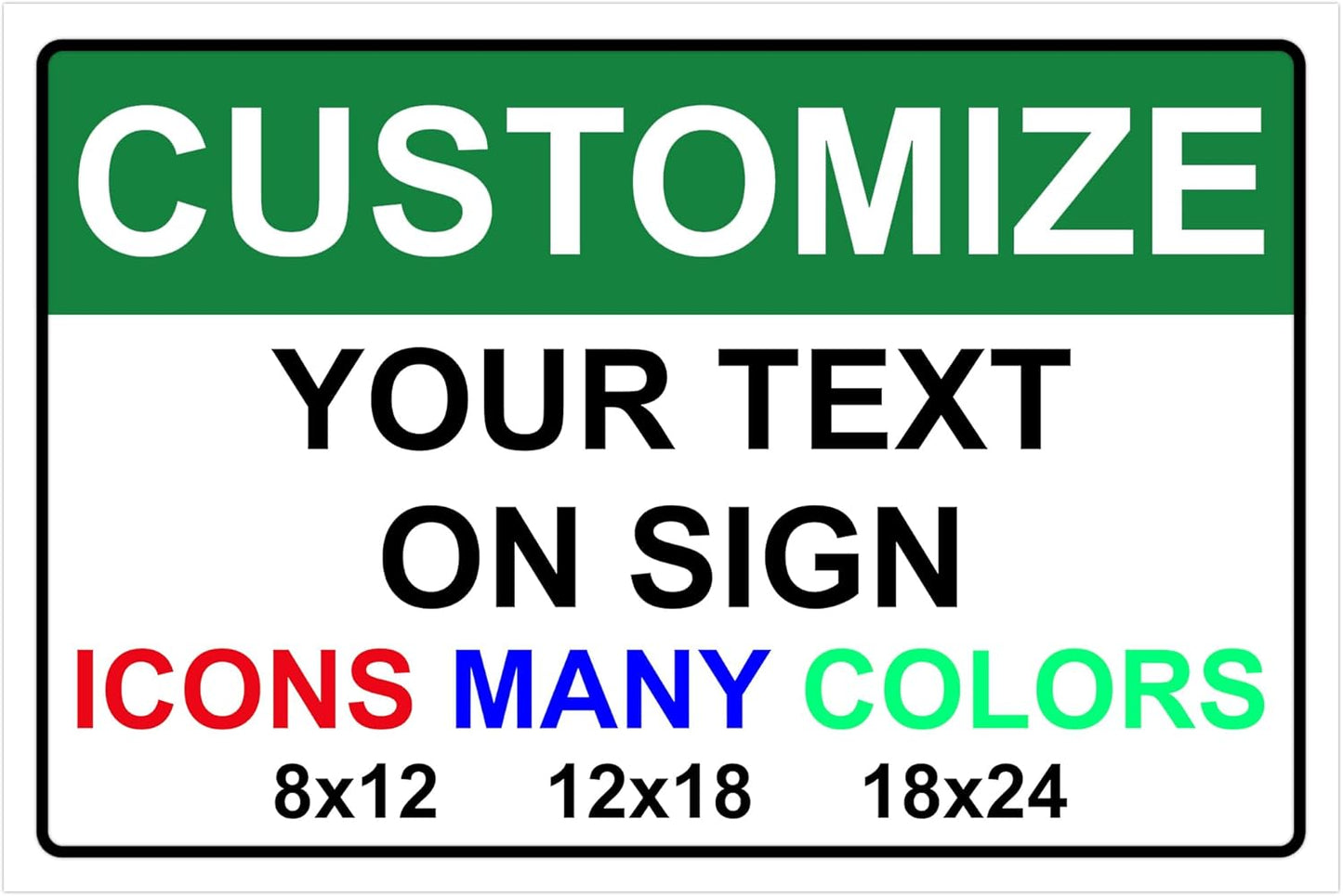 Custom Signs for Outside - Personalized Metal Signs for Outdoors, Home, Airbnb, Office, 8x12 Inch Custom Metal Sign Rust Free, UV Protected, Waterproof and Easy to Install - Made in USA